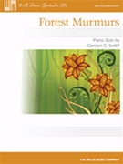 Forest Murmurs by Setliff Carolyn for Piano