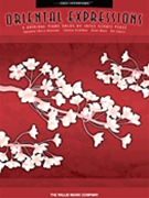 Oriental Expressions by Pease Joyce Schatz for Piano