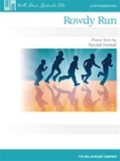 Rowdy Run by Hartsell Randall for Piano