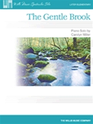 Gentle Brook by Miller Carolyn for Piano