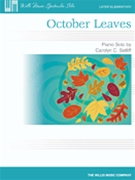 October Leaves by Setliff Carolyn for Piano