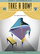 Take A Bow Book 4 by Miller Carolyn for Piano