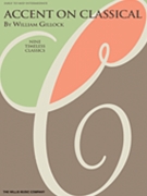 Accent On Classical by Gillock William - Gillock William - for Piano