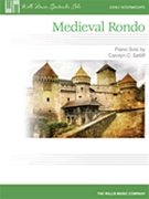 Medieval Rondo by Setliff Carolyn for Piano