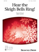 Hear the Sleigh Bells Ring