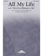 All My Life - with He's Everything to Me