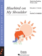 Bluebird On My Shoulder by Faber for 1 Piano 4 Hands