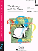 Bunny With No Name by Faber for Piano