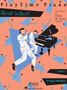 PlayTime Piano Rock 'n Roll Level 1 by - Faber - for Piano