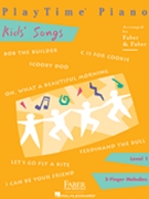 Playtime Piano Kids' Songs by - Faber - for Piano 5 Fn (Children's Songs)