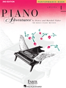 Piano Adventures Performance Book 1 by Faber for Piano Method