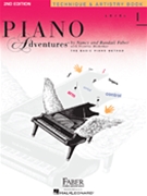 Piano Adventures Technique & Artistry 1 by Faber for Piano Method