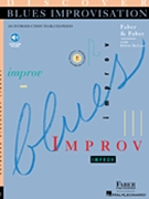 Discover Blues Improvisation by Faber and McLean for Piano Method