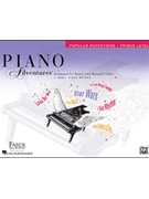 Piano Adventures Popular Repertoire Pr.. by Faber for Piano Collection (Pop Primer)
