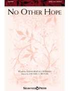 No Other Hope