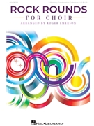 Rock Rounds for Choir