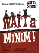 Wait A Minim by Tracey for Broadway V