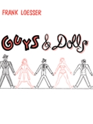 Guys & Dolls by Loesser Frank for Broadway V