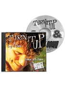 Turn It Up & Lay It Down Vol. 9 - Burnin' with Bernie by Bernard Lackner for