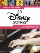 Really Easy Piano: 40 Disney Songs