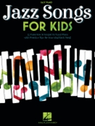 Jazz Songs for Kids - for Easy Piano