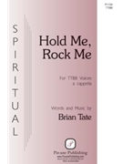 Hold Me Rock Me