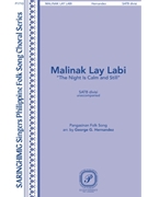 Malinak Lay Labi - The Night Is Calm and Still
