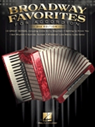 Broadway Favorites by Various for Accordion