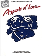 Aspects Of Love by Lloyd Webber Andrew for Broadway V