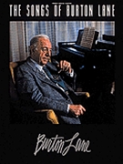 Songs Of Burton Lane The by Lane Burton Burton Lane for PVG Collection