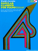 Popular Classics For Piano by Various for Piano