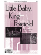 Little Baby King Foretold