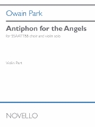 Antiphon for the Angels (Violin Part) - SSAATTBB and Violin