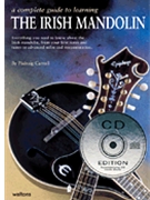 A Complete Guide to Learning the Irish Mandolin by for MANDOLIN