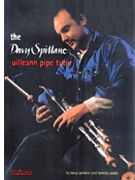 The Davy Spillane Uilleann Pipe Tutor by for UILLEAN PI
