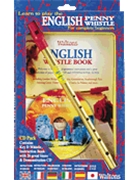 Learn to Play the English Penny Whistle for Complete Beginners by for IRISH WHIS