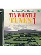 110 Ireland's Best Tin Whistle Tunes - Volume 1 by for