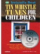 110 Ireland's Best Tin Whistle Tunes For by - Long Harry - for Penny Whistle (...children)