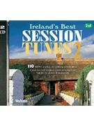 110 Ireland's Best Session Tunes - Volume 2 by for
