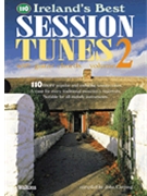 110 Ireland's Best Session Tunes - Volume 2 by for