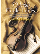 50 Irish Fiddle Tunes for Fiddle