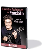 Essential Techniques for Mandolin by Thile Chris for