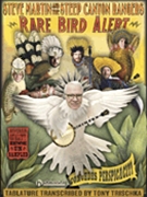Rare Bird Alert by Martin Steve Steve Martin for Banjo Collection