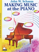 Making Music at The Piano Level 7 by Schaum Wesley for Piano Method