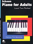 Piano For Adults Level 2 by Schaum Wesley for Piano Method