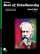 Best Of Tchaikowsky Level 1 by Tchaikovsky Pyotr Ilyich - Schaum Wesley - for Piano