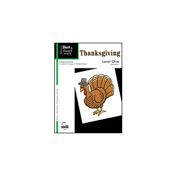 Short & Sweet Thanksgiving Level 1 by - Schaum Wesley - for Piano
