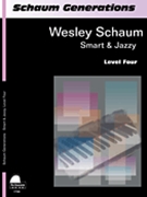 Smart And Jazzy Level 4 by Schaum Wesley for Piano