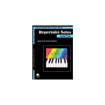 Making Music Piano Library: Repertoire Solos Level Two by Schaum Wesley for Piano