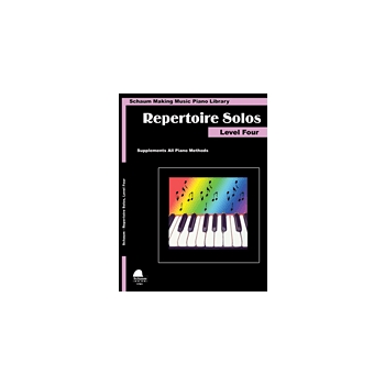 Making Music Piano Library: Repertoire Solos Level Four by Schaum Wesley for Piano